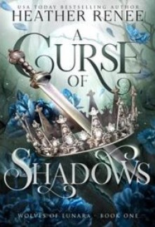 A Curse of Shadows