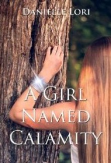 A Girl Named Calamity (Alyria #1)