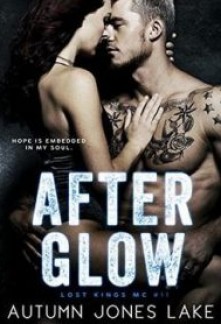 After Glow (Lost Kings MC #11)