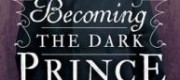 Becoming the Dark Prince (Stalking Jack the Ripper #3.5)