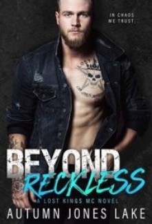 Beyond Reckless (Lost Kings MC #8)