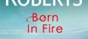 Born in Fire (Irish Born Trilogy #1)