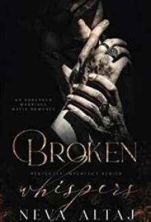 Broken Whispers (Perfectly Imperfect #2)