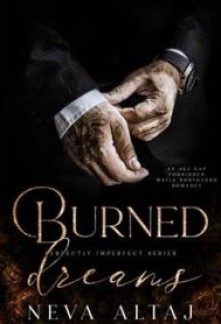 Burned Dreams (Perfectly Imperfect #7)