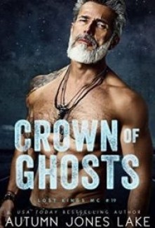 Crown of Ghosts (Lost Kings MC #19)