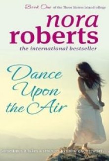 Dance Upon the Air (Three Sisters Island #1)