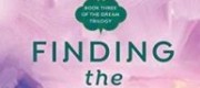 Finding the Dream (Dream Trilogy #3)