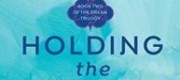 Holding the Dream (Dream Trilogy #2)