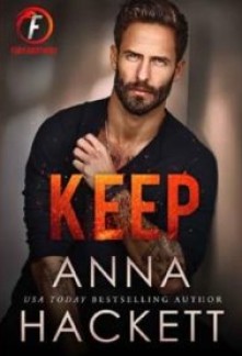 Keep (Fury Brothers #2)