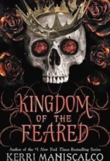 Kingdom of the Feared (Kingdom of the Wicked #3)