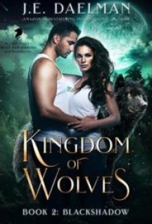 Blackshadow (Kingdom of Wolves #2)