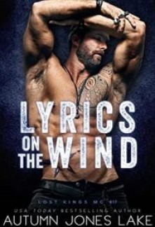 Lyrics on the Wind (Lost Kings MC #17)