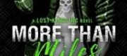 More Than Miles (Lost Kings MC #6)