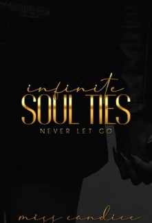 Never Let Go (Infinite Soul Ties #2)