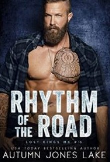 Rhythm of the Road (Lost Kings MC #16)