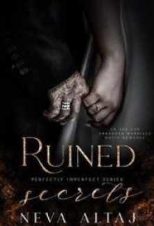 Ruined Secrets (Perfectly Imperfect #4)