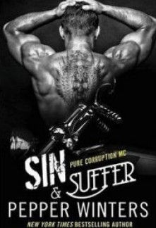 Sin & Suffer (Pure Corruption MC #2)