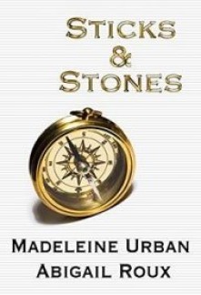 Sticks & Stones (Cut & Run #2)