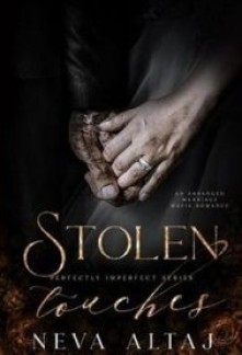 Stolen Touches (Perfectly Imperfect #5)