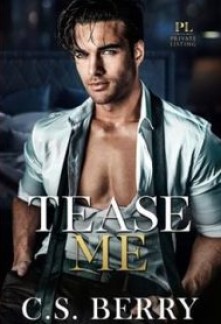 Tease Me (Private Listing #4)