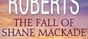 The Fall of Shane MacKade (The MacKade Brothers #4)