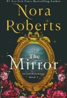 The Mirror (The Lost Bride Trilogy #2)