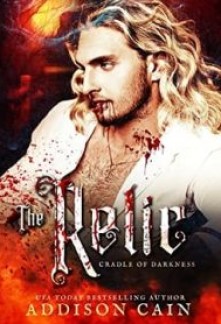 The Relic (Cradle of Darkness #2)