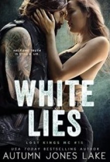 White Lies (Lost Kings MC #15)